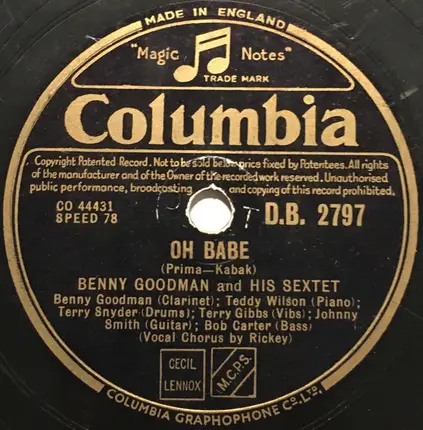 Benny Goodman And His Orchestra / Benny Goodman Sextet - La Rosita / Oh Babe