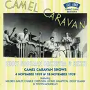 CD - Benny Goodman And His Orchestra & Benny Goodman Sextet - Camel Caravan Shows - 4th November 1939 & 18th November 1939