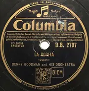 Benny Goodman And His Orchestra / Benny Goodman Sextet - La Rosita / Oh Babe