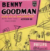 7inch Vinyl Single - Benny Goodman And His Orchestra - Benny Goodman Und Sein Orchester
