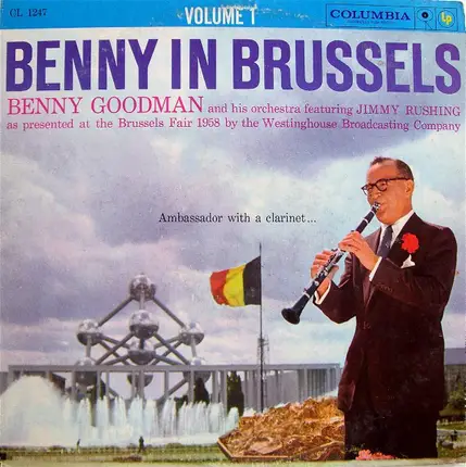 Benny Goodman And His Orchestra - Benny in Brussels, Vol. 1