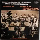 LP - Benny Goodman And His Orchestra - Camel Caravan Broadcasts September 13, 1938, September 20, 1938 Congress Hotel Chicago, Tower Theater Kansas City