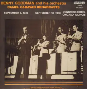 Benny Goodman - Camel Caravan Broadcasts, Vol. 1