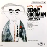 CD - Benny Goodman And His Orchestra Featuring André Previn And Russ Freeman - Happy Session