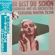 Benny Goodman And His Orchestra - Bei Mir Bist Du Schön