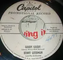 7inch Vinyl Single - Benny Goodman And His Orchestra - Goody Goody / Sometimes I'm Happy