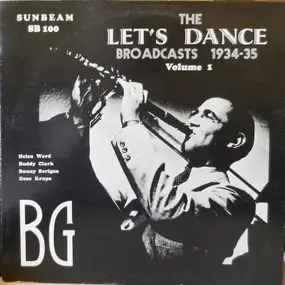 Benny Goodman - Let's Dance 1934-35