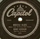 Schellack - Benny Goodman And His Orchestra - Lonely Moments / Whistle Blues