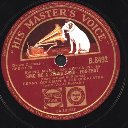 Benny Goodman And His Orchestra - Pick Yourself Up / Sing Me A Swing Song