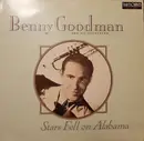 Double LP - Benny Goodman And His Orchestra - Stars Fell On Alabama