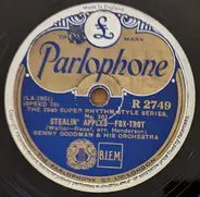 Benny Goodman And His Orchestra - Stealin' Apples / Opus Local 802