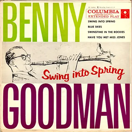 Benny Goodman And His Orchestra - Swing Into Spring