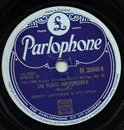 Benny Goodman And His Orchestra - Six Flats Unfurnished / Why Don't You Do Right