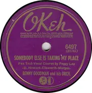Benny Goodman And His Orchestra - Somebody Else Is Taking My Place / That Did It, Marie
