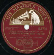 Benny Goodman And His Orchestra / The Benny Goodman Quartet - Alexander's Ragtime Band / I'm A Ding Dong Daddy