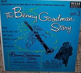 Benny Goodman - The Benny Goodman Story Part 3