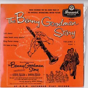 Benny Goodman - The Benny Goodman Story, Volume 1, Part 1