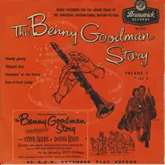 Benny Goodman And His Orchestra - The Benny Goodman Story, Volume 1, Part 3