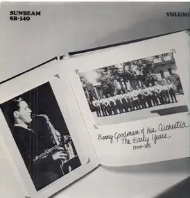 Benny Goodman - The Early Years 1934-35