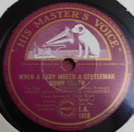 Benny Goodman And His Orchestra - When A Lady Meets A Gentleman Down South / Peter Piper