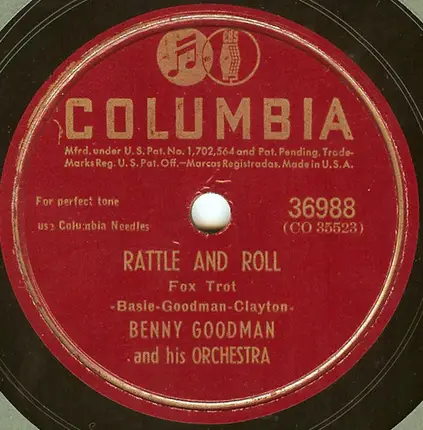 Benny Goodman And His Orchestra - On The Alamo / Rattle And Roll