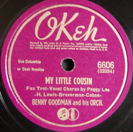 Benny Goodman And His Orchestra - A Zoot Suit (For My Sunday Gal) / My Little Cousin