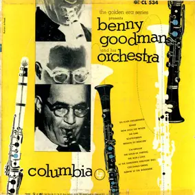 Benny Goodman - Benny Goodman And His Orchestra