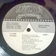 LP - Benny Goodman And His Orchestra - Camel Caravan Broadcasts September 13, 1938, September 20, 1938 Congress Hotel Chicago, Tower Theater Kansas City