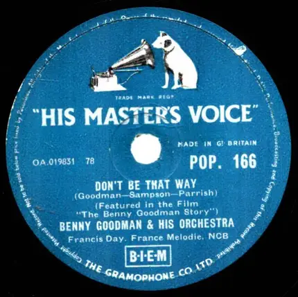 Benny Goodman And His Orchestra - Down South Camp Meeting / Don't Be That Way
