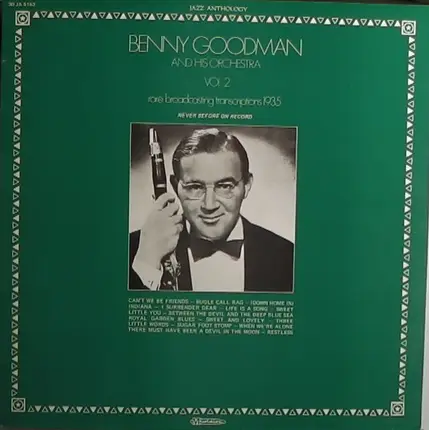Benny Goodman And His Orchestra - Rare Broadcasting Transcriptions 1935 Vol. 2