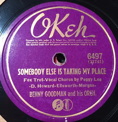 Benny Goodman And His Orchestra - Somebody Else Is Taking My Place / That Did It, Marie