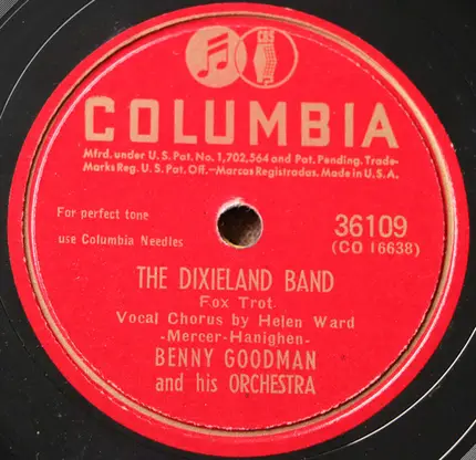 Benny Goodman And His Orchestra - The Dixieland Band / Bugle Call Rag