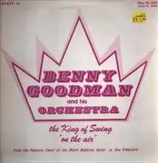 LP - Benny Goodman And His Orchestra - The King Of Swing On The Air