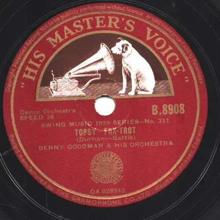 Benny Goodman And His Orchestra - Topsy / Smoke House Rhythm