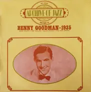 Benny Goodman - Archive Of Jazz Volume 35