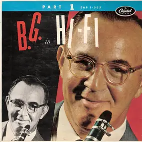 Benny Goodman - B.G. In Hi-Fi Part 1