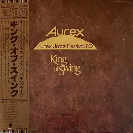 Benny Goodman Band - King Of Swing (Aurex Jazz Festival '80)