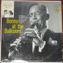10'' - Benny Goodman - Benny At The Ballroom