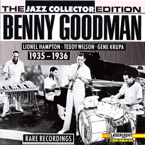 Benny Goodman - Benny Goodman 1935 - 1936 Rare Recordings