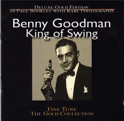 Benny Goodman - Benny Goodman: King of Swing