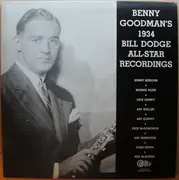 Double LP - Benny Goodman - Benny Goodman's 1934 Bill Dodge All-Star Recordings - Mono
