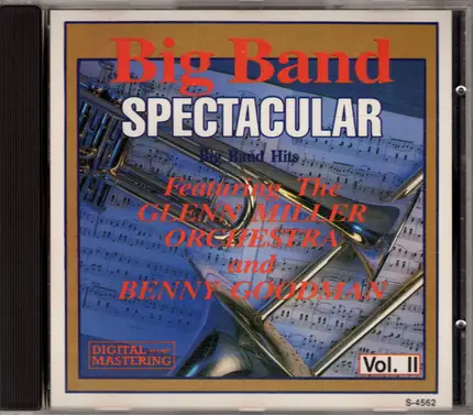 Benny Goodman - Big Band Spectacular Vol. II