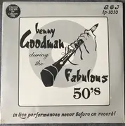 LP - Benny Goodman - During The Fabulous 50's - Mono