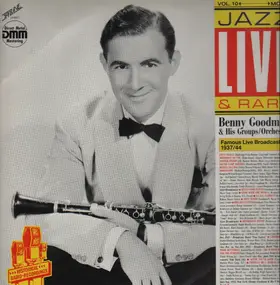 Benny Goodman - Famous Live Broadcasts 1937/44