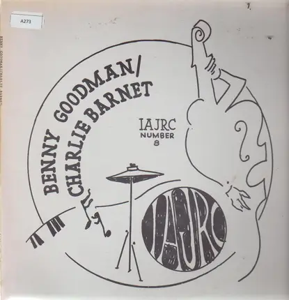 Benny Goodman & His Orchestra / Charlie Barnet & His Orchestra - Benny Goodman & His Orchestra / Charlie Barnet & His Orchestra, Same