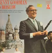 Benny Goodman And His Orchestra - Benny Goodman In Moscow