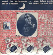 Benny Goodman & His Orchestra & Guests - All The Cats Join In