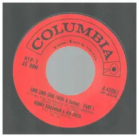 Benny Goodman - Sing Sing Sing (Part I / Part II)