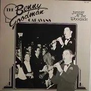 LP - Benny Goodman - The Benny Goodman Caravans - The Small Groups Volume One