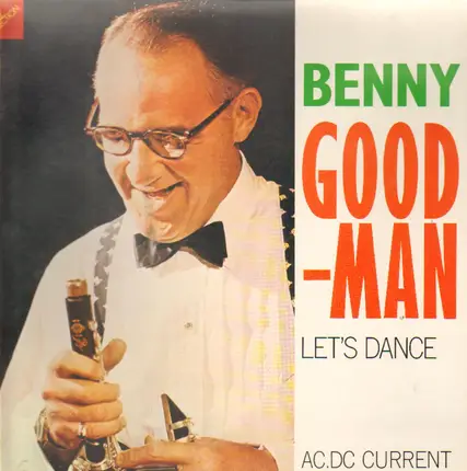 Benny Goodman - Let's Dance
